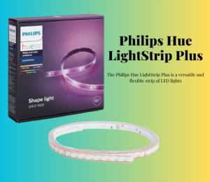 Philips Hue LightStrip Plus